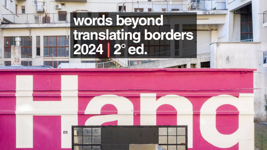 Annunciata la nuova edizione del concorso e premio di drammaturgia Words Beyond – Translating Borders